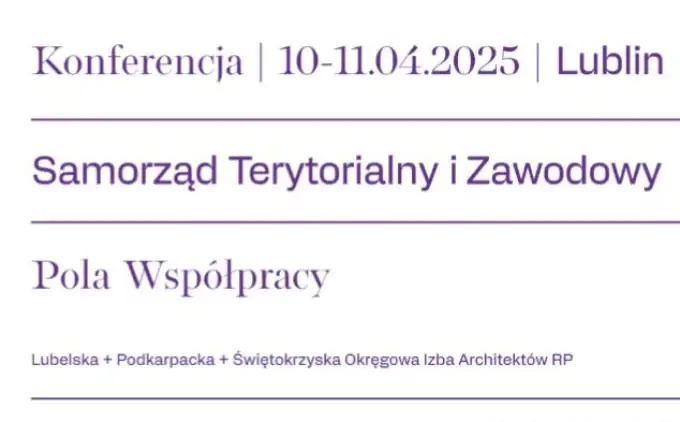 Konferencja Samorząd Terytorialny i&nbsp;Zawodowy- Pola współpracy